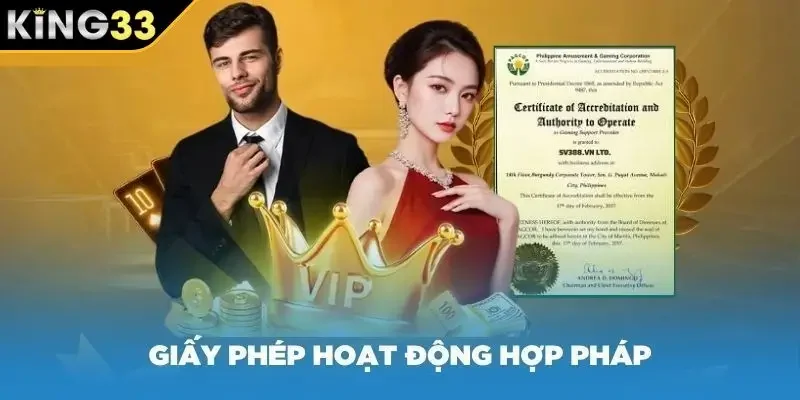 Quy trình cấp giấy phép hoạt động KING33 tiêu chuẩn Quy trình cấp giấy phép hoạt động KING33 tiêu chuẩn