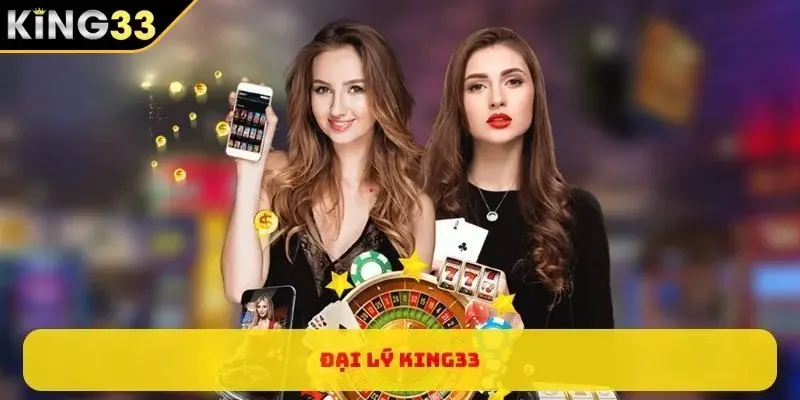 Hướng dẫn quy trình hợp tác đại lý KING33 cho tân binh