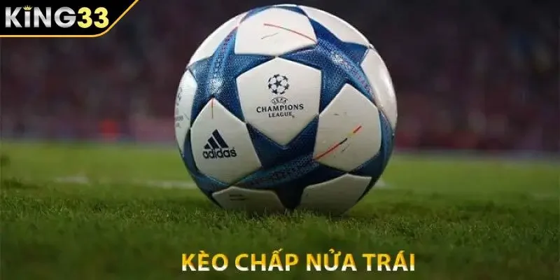 Kèo châu Á nửa trái